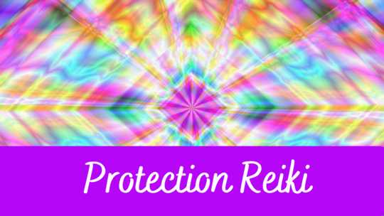 Protection Reiki